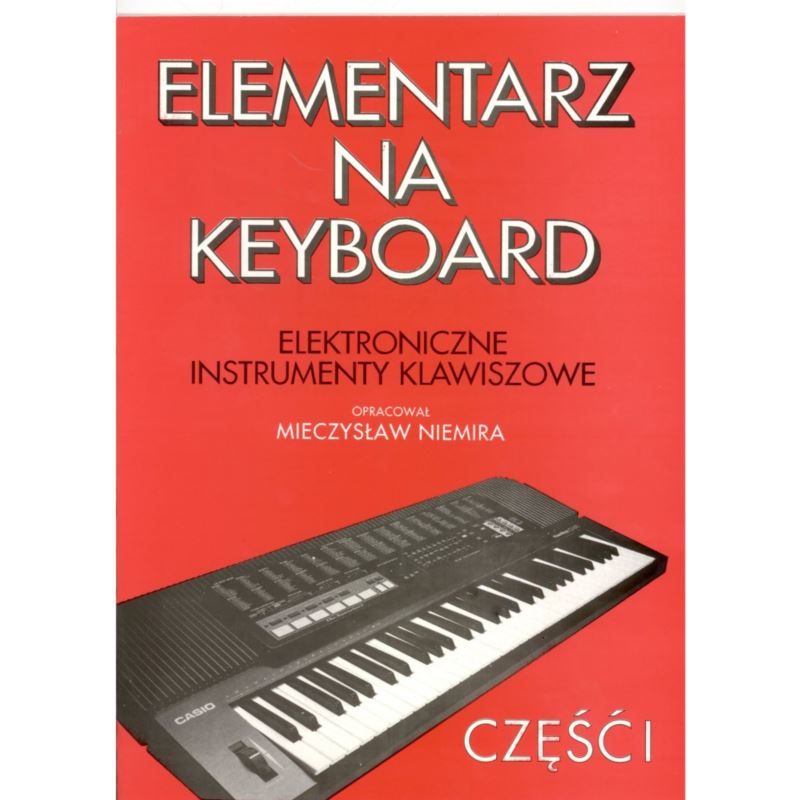 Niemira M. Elementarz na keyboard cz. I